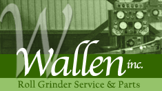 Wallen Roll Grinder Service and Parts